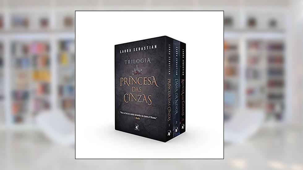 Box Trilogia Princesa das Cinzas, do autor Laura Sebastian