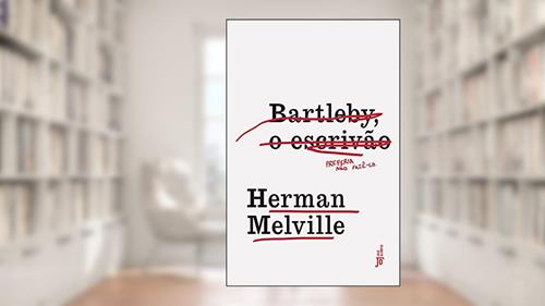 Capa de Bartleby, o escrivão, do autor Herman Melville