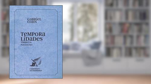 Capa de Temporalidades: Cadernos Ultramares, do autor Gabriel Cohn