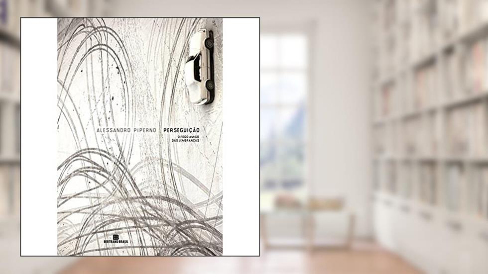 Perseguição, do autor Alessandro Piperno