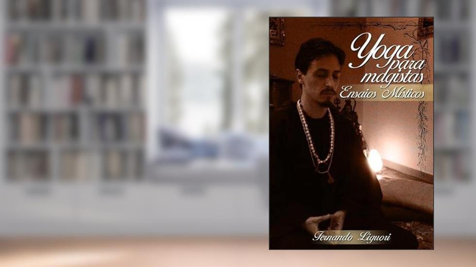 Yoga Para Magistas - Vol. II, do autor Ferdo Liguori