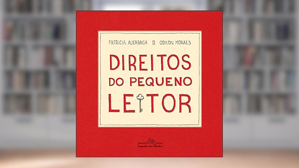 Direitos do pequeno leitor, do autor Patricia Auerbach