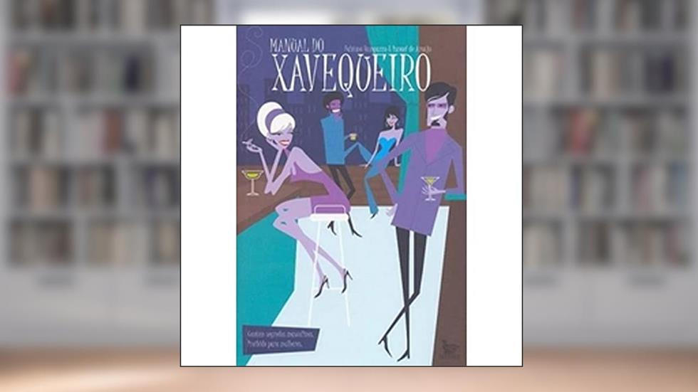 Manual do Xavequeiro, do autor Fabiano Rampazzo