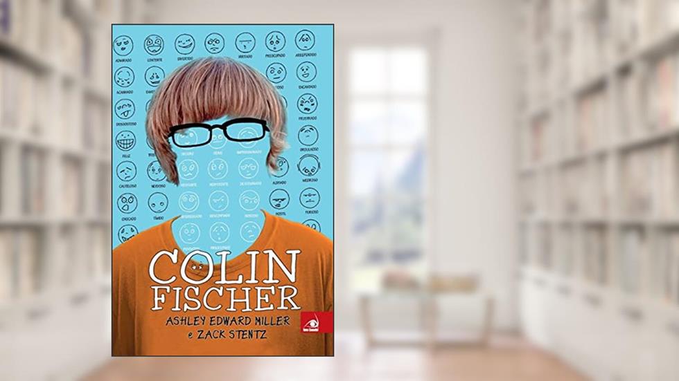 Colin Fischer, do autor ASHLEY EDWARD MILLER