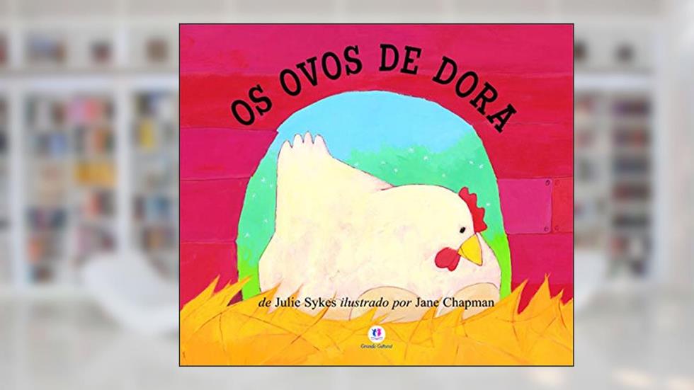 Os ovos de Dora, do autor Julie Sykes