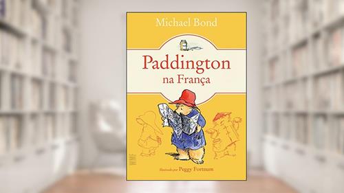 Capa de Paddington na França, do autor Michael Bond