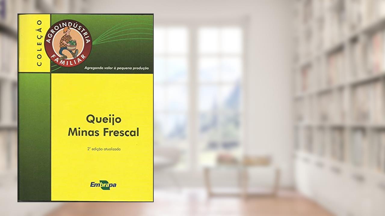 Capa de Queijo Minas Frescal, do autor Embrapa