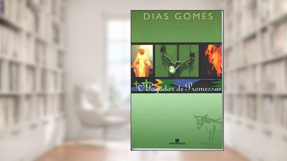 PAGADOR DE PROMESSAS, O, do autor Dias Gomes