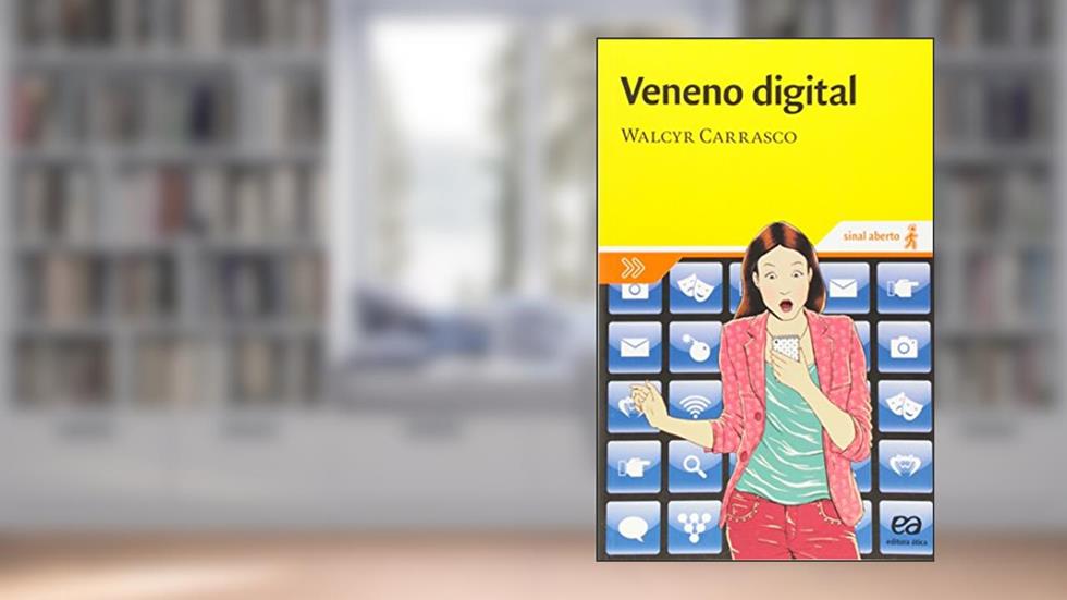 Veneno digital, do autor Walcyr Carrasco