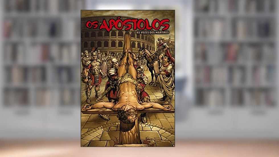 Os Apóstolos - História em Quadrinhos, do autor Ben Avery