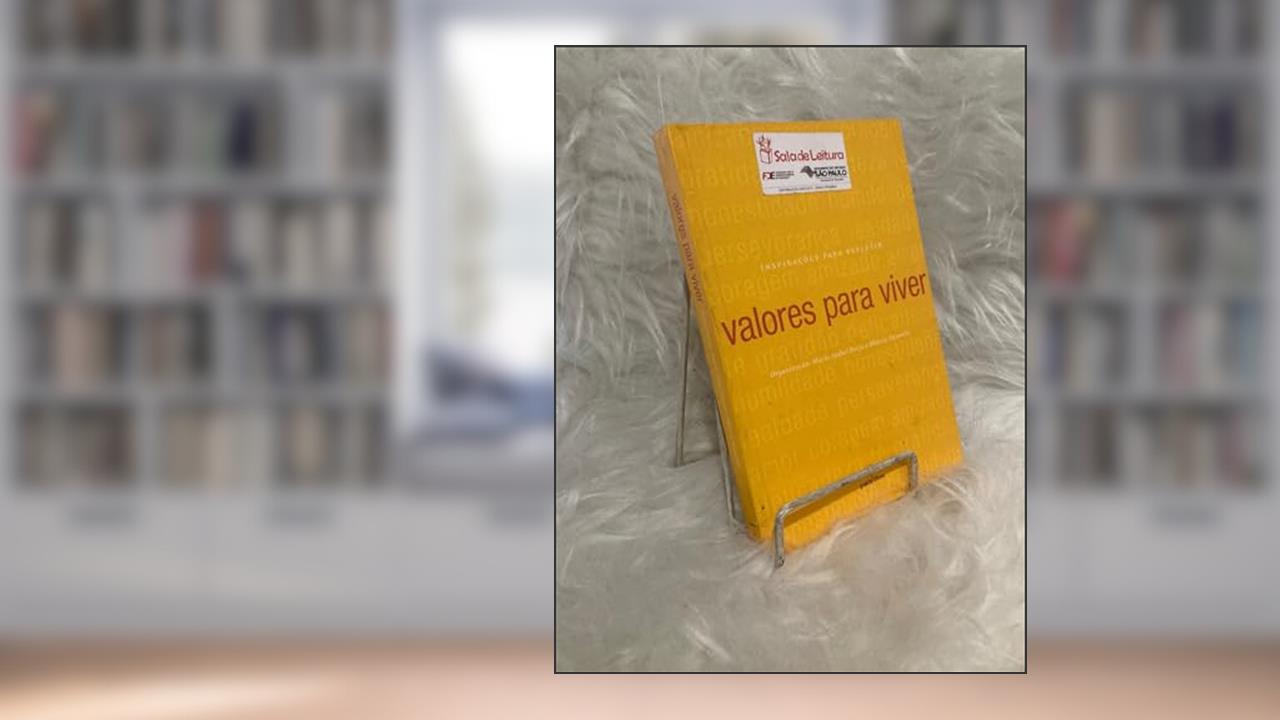 Valores para Viver, do autor Adélia Prado; Adriana Falcão; Affonso Romano de Sant'Anna; Carlos Drummond de Andrade; Clarice Lispector