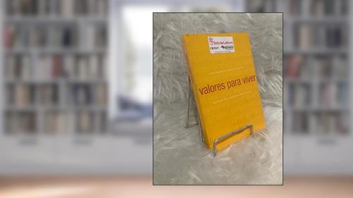 Capa de Valores para Viver, do autor Adélia Prado; Adriana Falcão; Affonso Romano de Sant'Anna; Carlos Drummond de Andrade; Clarice Lispector