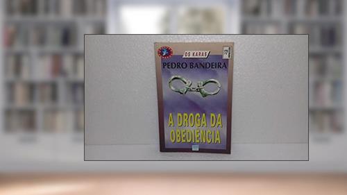 Capa de A Droga Da Obediência (Coleção Veredas), do autor Pedro Bandeira