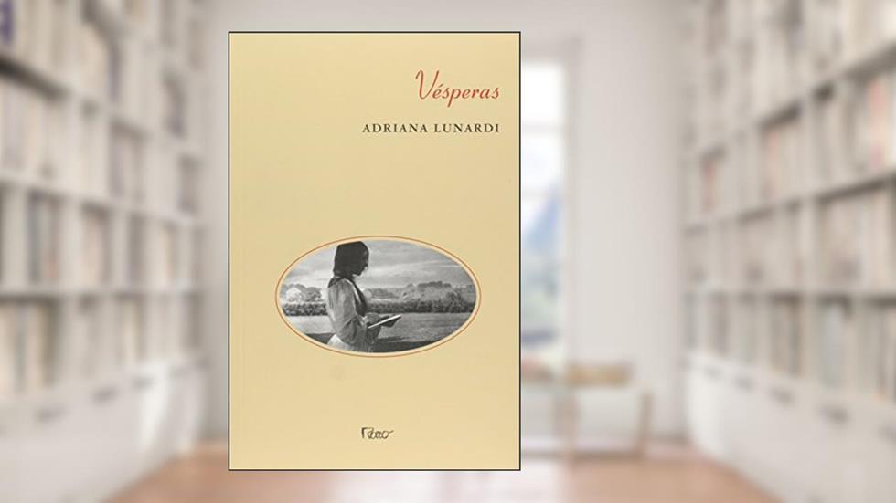 Vésperas, do autor Adriana Lunardi