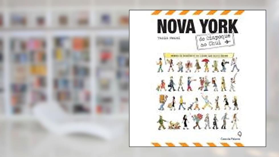 Nova York do Oiapoque ao Chuí. Relatos de Brasileiros na Cidade que Nunca Dorme, do autor Tania Menai