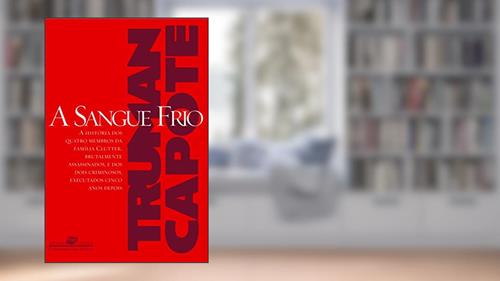Capa de A sangue frio, do autor Truman Capote