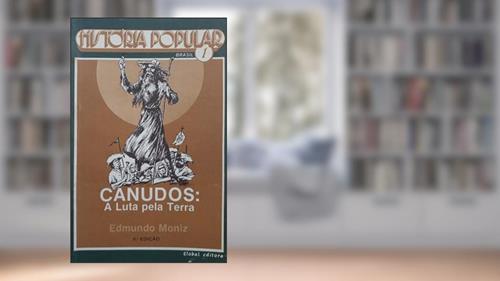 Capa de Canudos. A Luta Pela Terra, do autor Edmundo Moniz