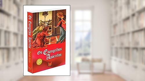 Capa de Os Evangelhos Apócrifos, do autor Joseph Carter