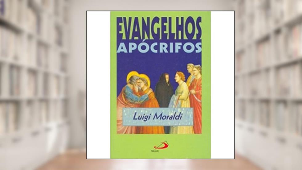 Evangelhos Apócrifos, do autor Luigi Moraldi