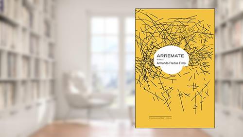 Capa de Arremate, do autor Armando Freitas Filho