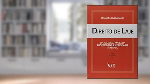 Capa de Direito de Laje, do autor Eduardo C. Silveira Marchi