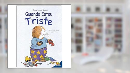 Capa de Como eu me sinto...Quando estou triste, do autor Cornelia Maude Spelman