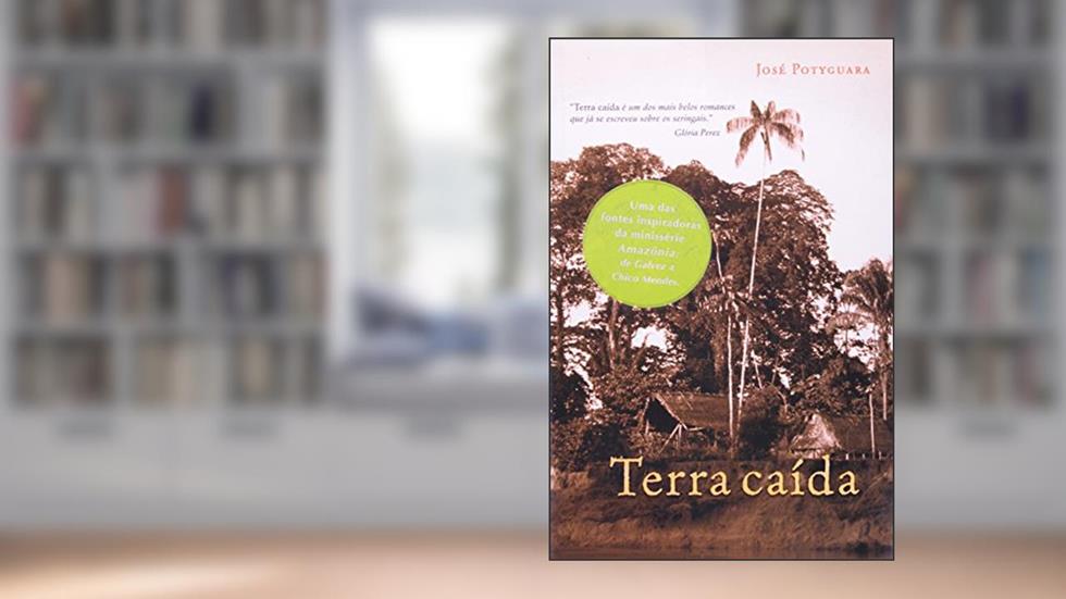 Terra Caída, do autor José Potyguara