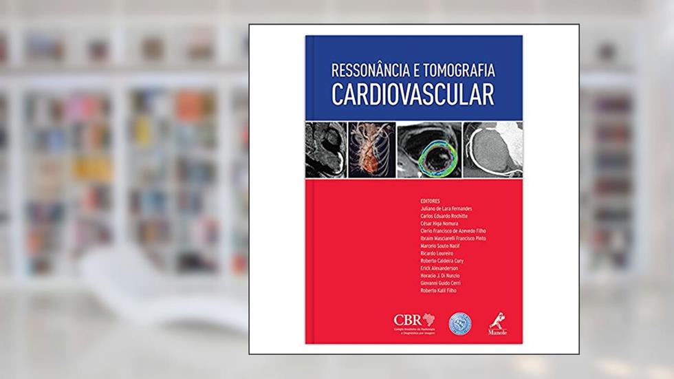 Ressonância e tomografia cardiovascular, do autor Andreas Heuck