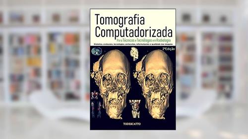 Capa de Tomografia Computadorizada, do autor Prof.tito Todescatto