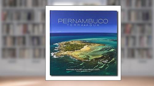 Capa de Pernambuco, do autor Marcelo Krause; Fernando Clark; Daniela Maximo
