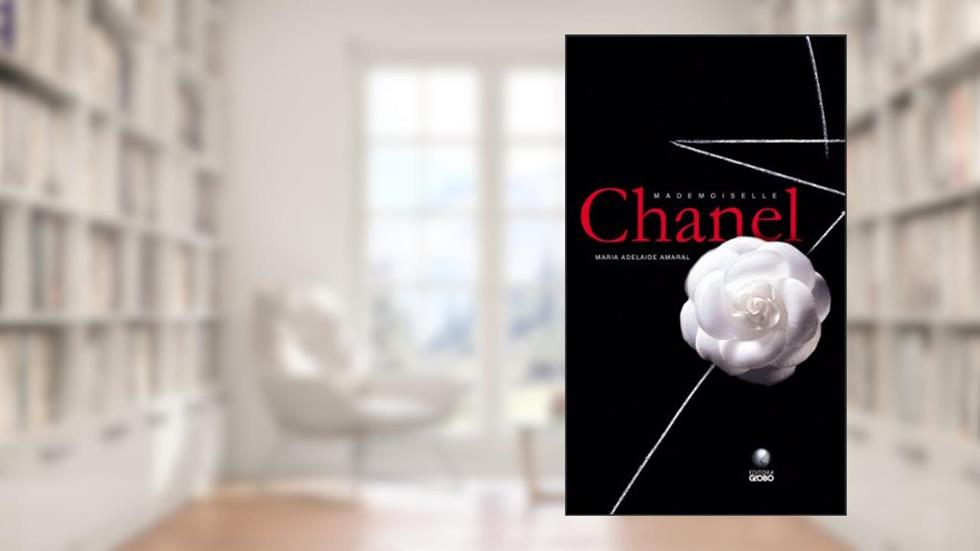 Mademoiselle Chanel, do autor Maria Adelaide Amaral