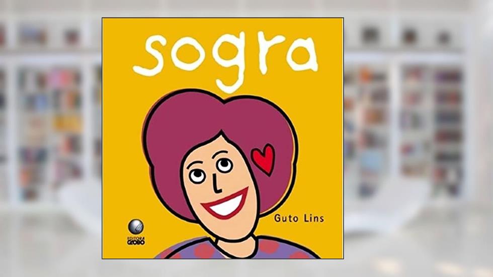 Sogra, do autor Guto Lins