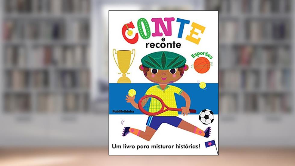 Esportes - Coleção Conte e Reconte, do autor Vários Autores