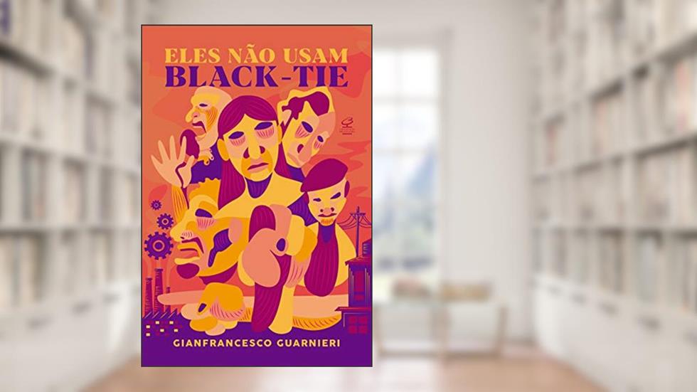 Eles não usam black-tie, do autor Gianfrancesco Guarnieri
