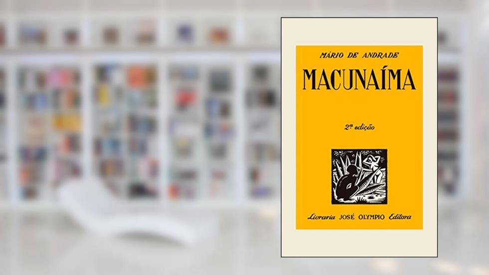 Macunaíma, do autor Mário de Andrade