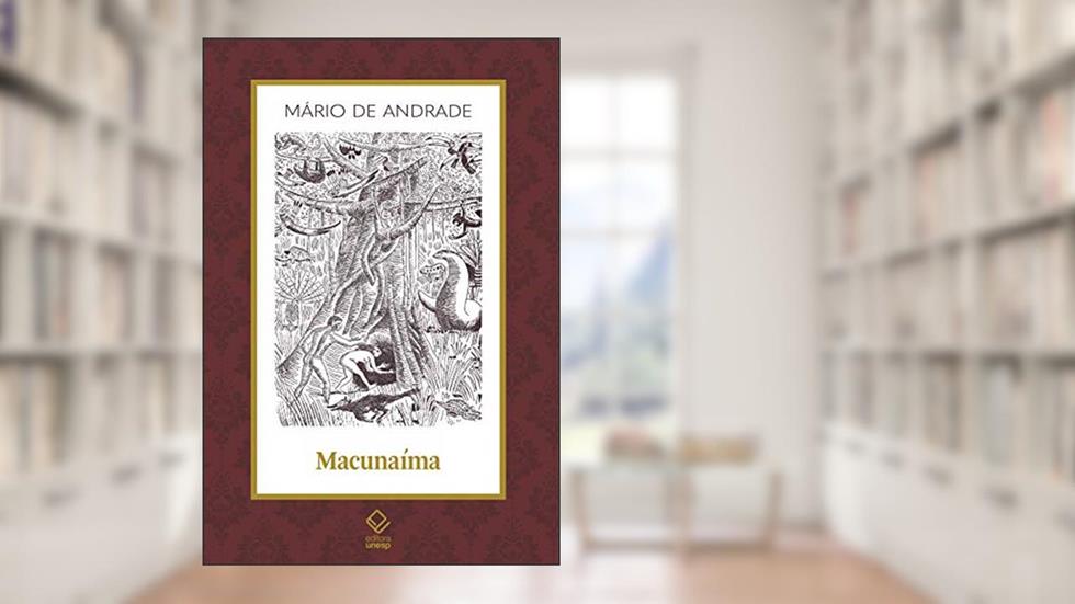 Macunaíma: O herói sem nenhum caráter: 9, do autor Mário de Andrade