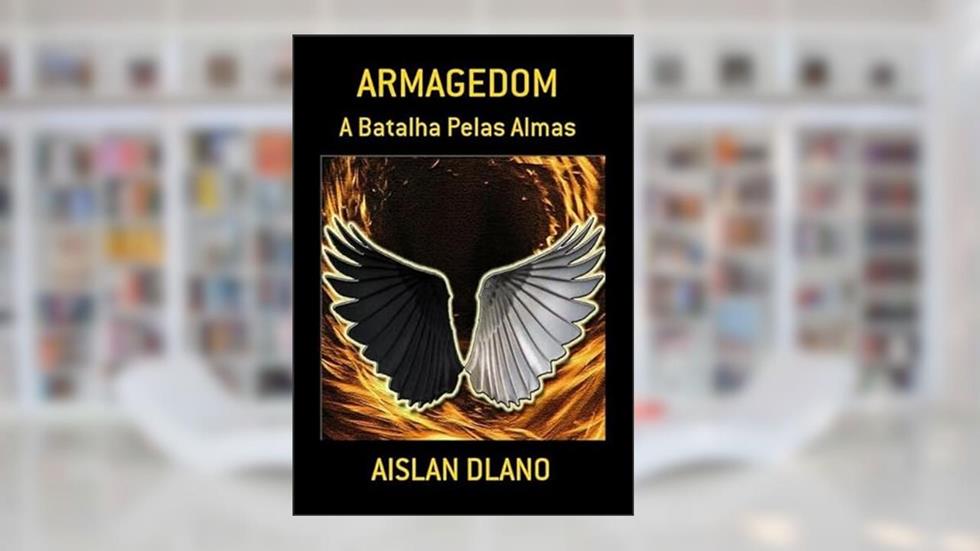 Armagedom, do autor Aislan Dlano