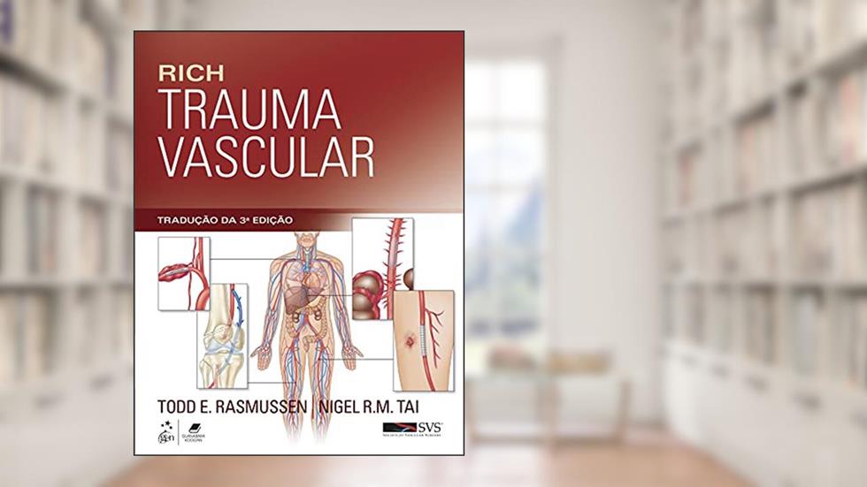 Rich Trauma Vascular, do autor Todd Todd E Rasmussen