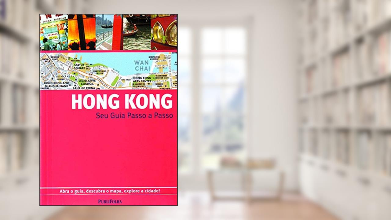 Capa de Hong Kong. Guia Passo A Passo, do autor Vários Autores