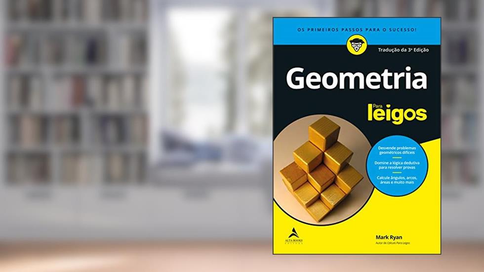 Geometria Para Leigos, do autor Mark Ryan