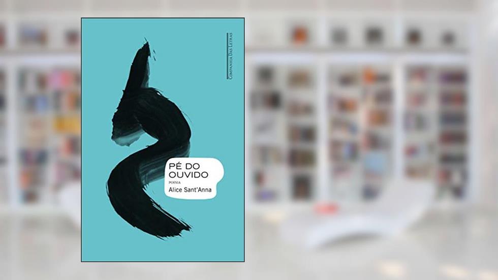 Pé do ouvido, do autor Alice Sant'Anna