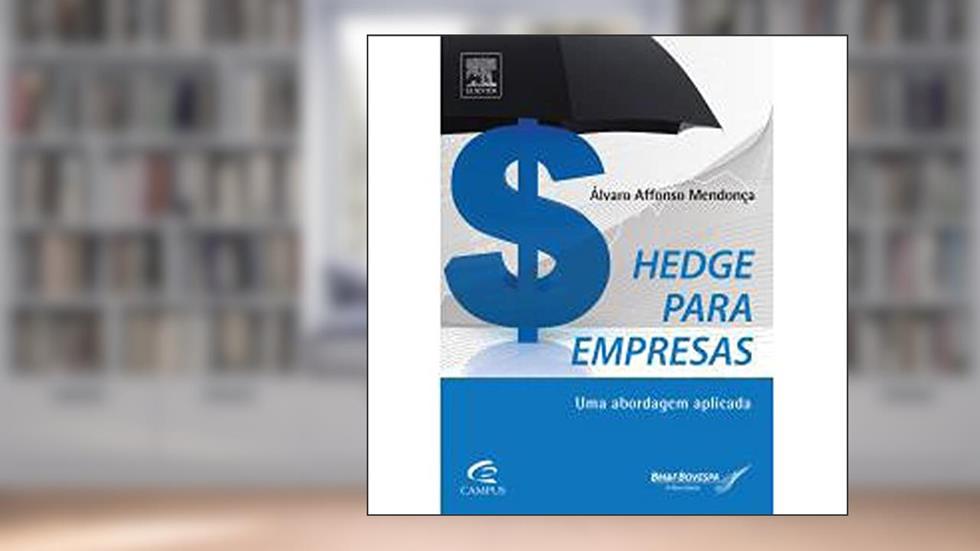 Hedge Para Empresas, do autor Alvaro Mendonça