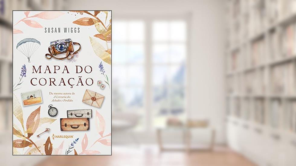 Mapa do coração, do autor Susan Wiggs