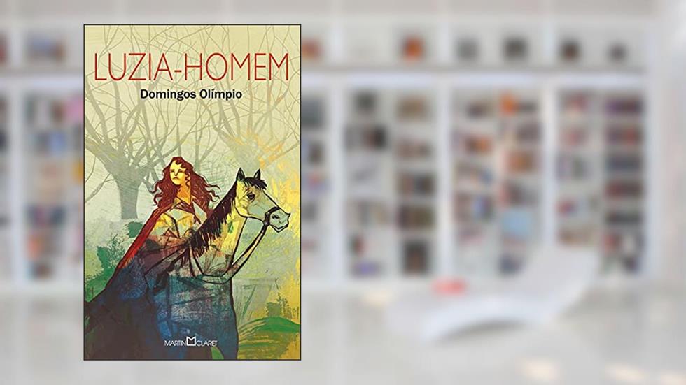 Luzia-homem: 157, do autor Domingos Olímpio