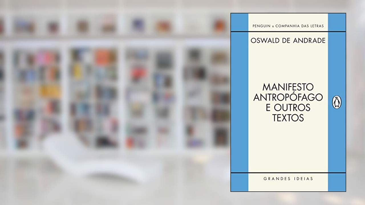 Capa de Manifesto Antropófago e Outros Textos, do autor Oswald de Andrade