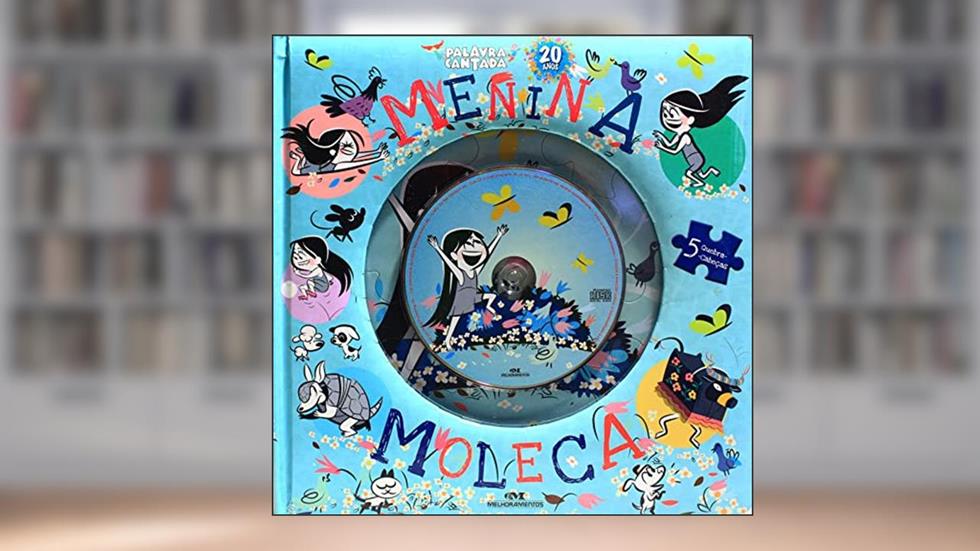 Menina Moleca: Livro Quebra-Cabeça com CD, do autor Palavra Cantada