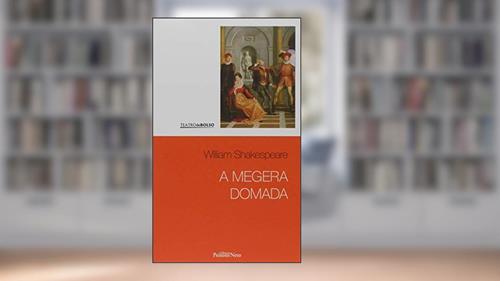 Capa de A megera domada: 2, do autor William Shakespeare