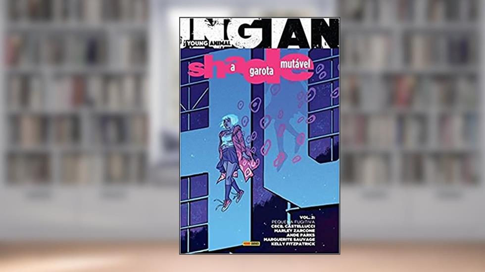 Shade a Garota Mutavel, do autor Cecil Castellucci