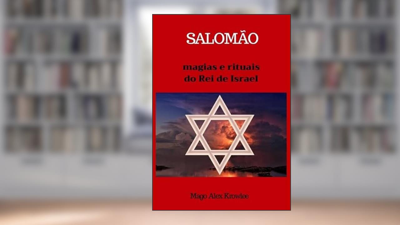 Salomao, do autor Mago Alex Krowlee