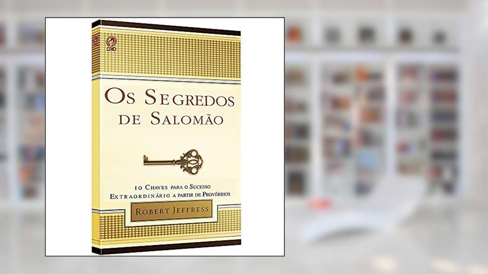 Os segredos de Salomão, do autor Robert Jeffress